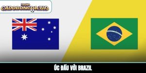 Úc đấu với Brazil