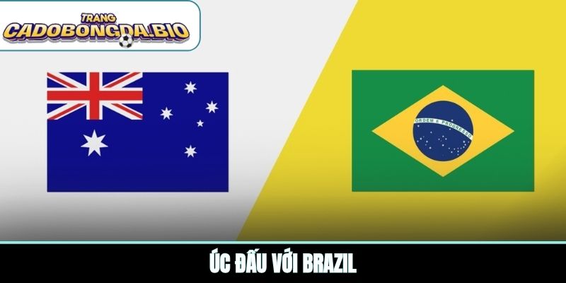 Úc đấu với Brazil